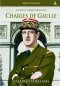 CHARLES DE GAULLE OSTATNI WIELKI FRANCUZ